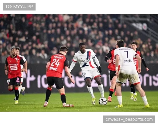 雷恩1-0巴黎圣日耳曼半场数据：重大机会0-3，射门6-7